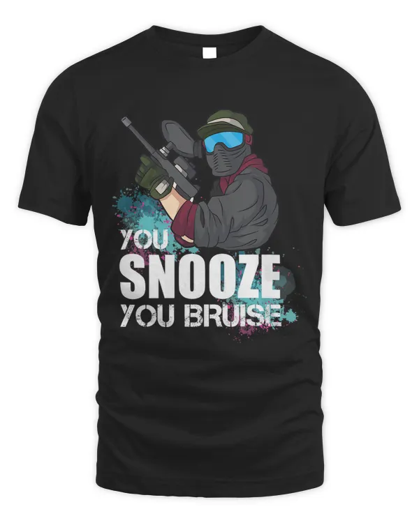 Paintball Paint You Snooze You Bruise Shoot Combat Training