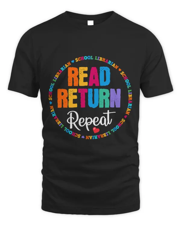 Librarian Job Read Return Repeat School Librarian Library LibrarianLife