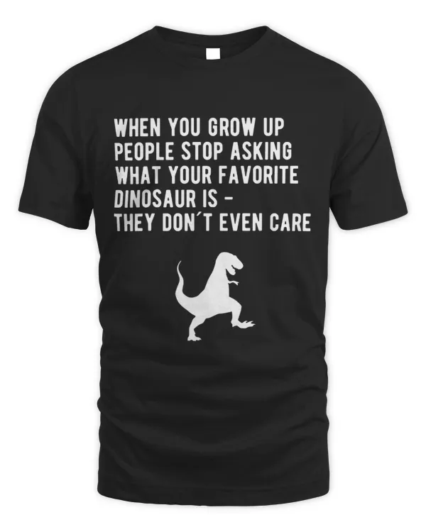 When You Grow Up Favorite Dinosaur
