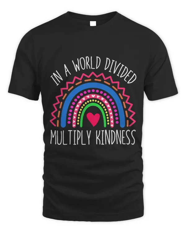 In World Divided Multiply Kindness Math Teacher