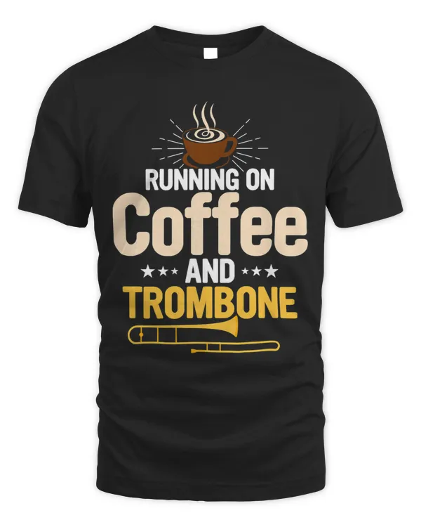 Running On Coffee Trombone Trombonist Music
