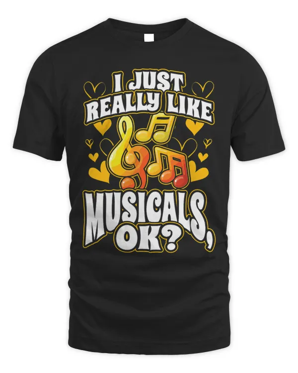 I Just Really Like Musicals OK