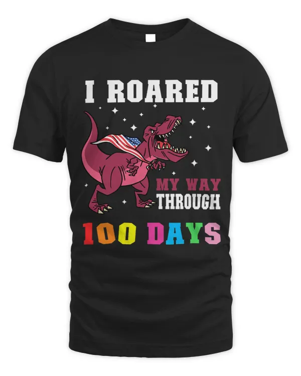 I Roared My Way Through 100 Days Dinosaur Trex USA Flag