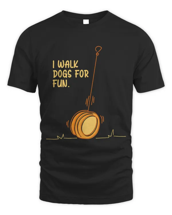 I Walk Dogs For Fun Circular Object Yoyo Toy