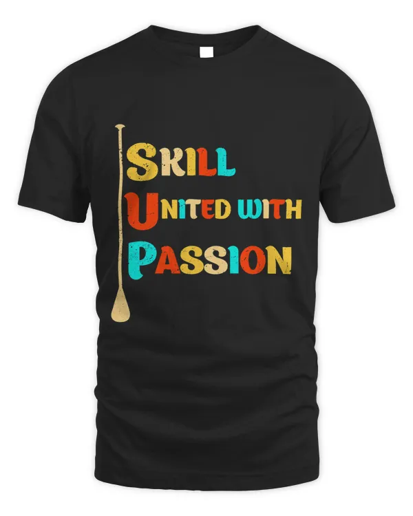 Watersport Skill United with Passion Stand Up Paddling