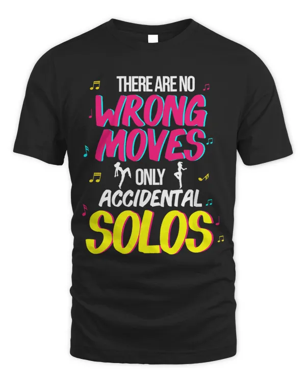 There are no wrong moves only Accidental Solos 2Dancing