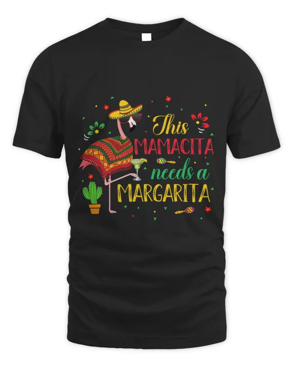 This Mamacita Needs A Margarita Shirt Flamingo Drinking Tees