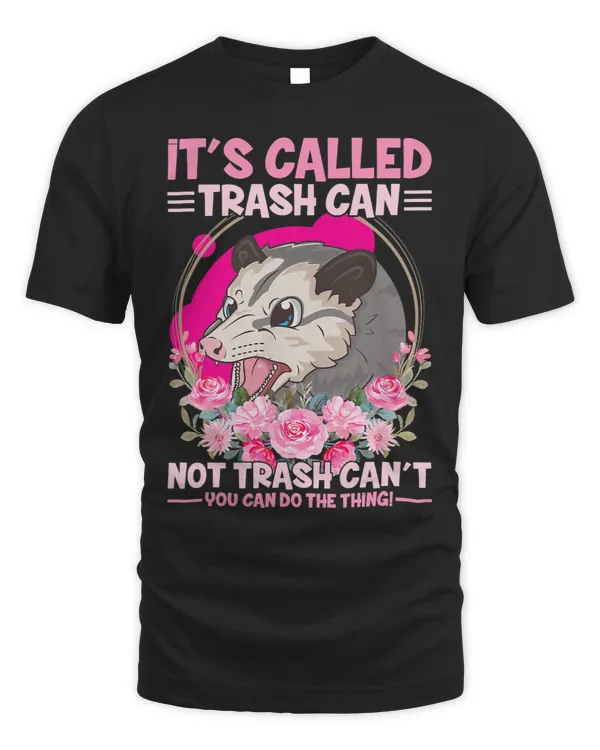 Trash Can not Trash Can´t Funny Opossum