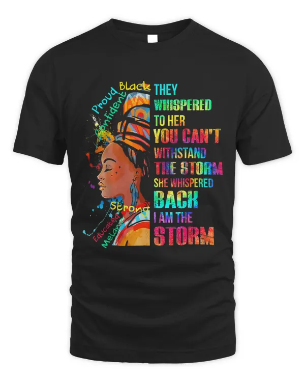 They Whispered To Her You Cannot Withstand The Storm Gift
