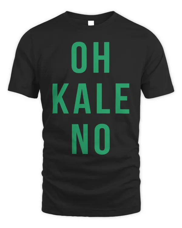 OH KALE NO