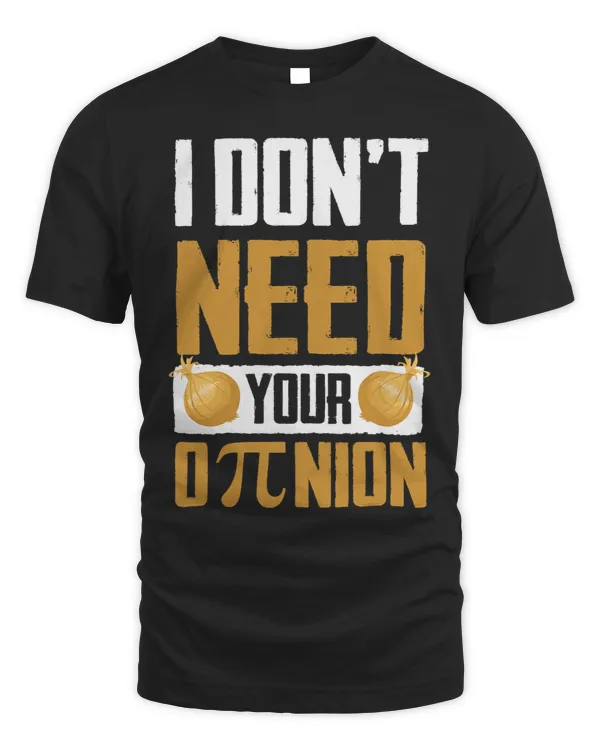 Opinion Pun Onion Math Teacher Pie Pi Symbol Costume Gift