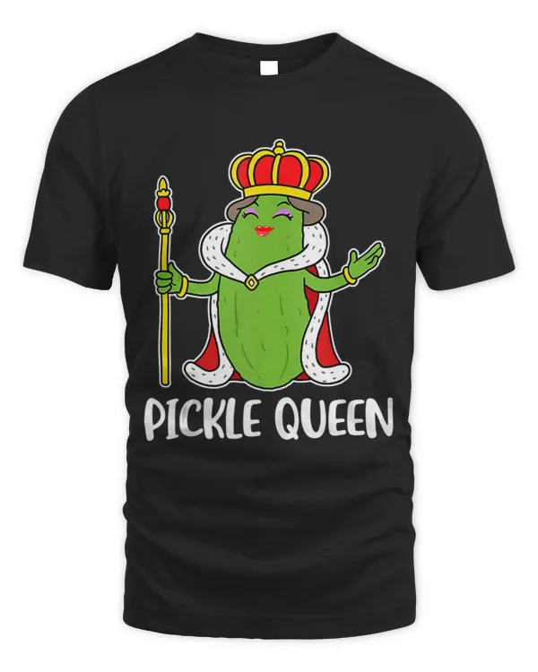 Pickle Queen Pickles Dill Funny Cucumber Lover