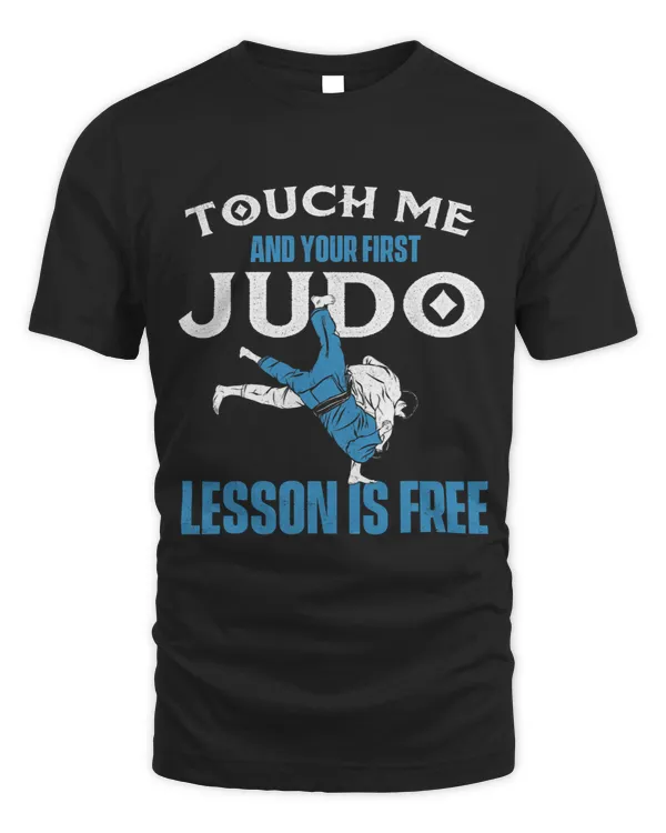 Touch Me And Your First Judo Lesson Is Free 2Judoka Judoist