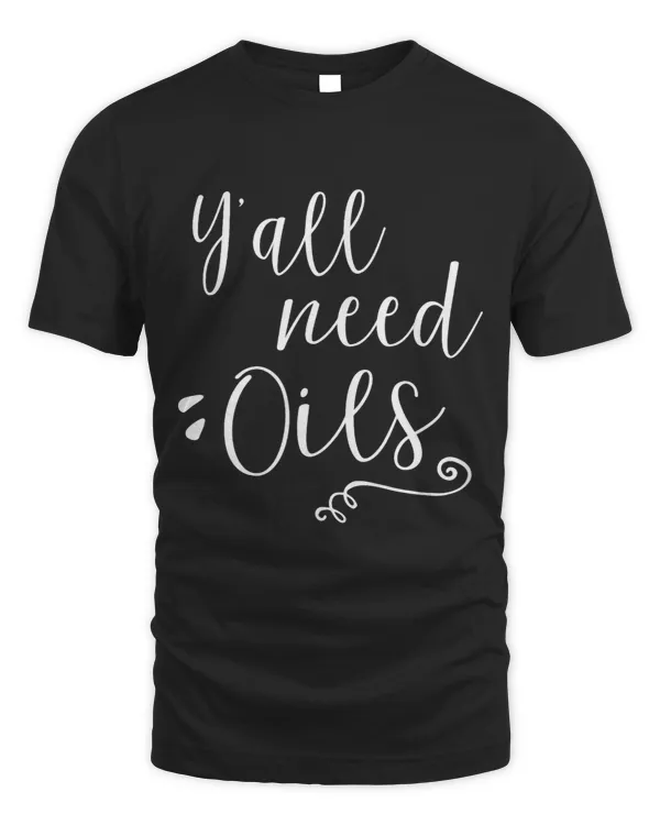 Yall need Oils