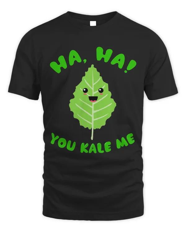 You Kale Me Funny Vegetarian Vegan Kale Vegetable Food Pun