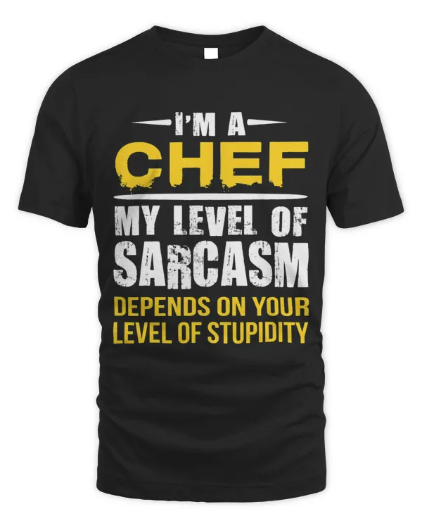 Sarcastic Chef Statement