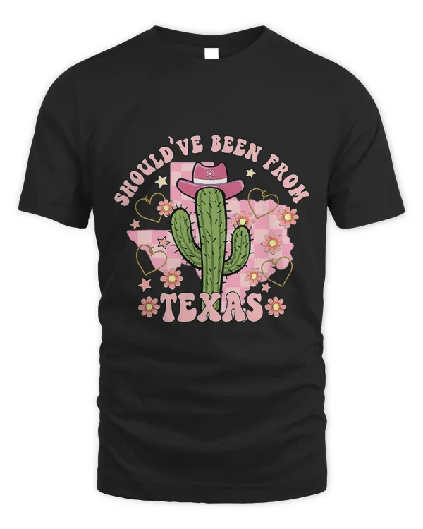 Shouldve Been From Texas Cactus Western Valentines Day 2