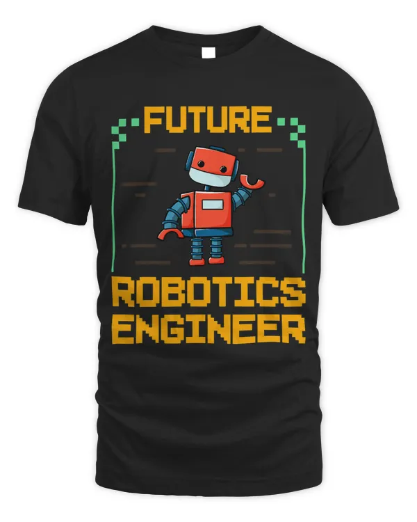 Robotics Engineer Gift Funny Robot Build