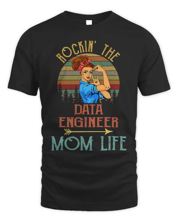 Rockin The Data Engineer Mom Life Vintage Cute