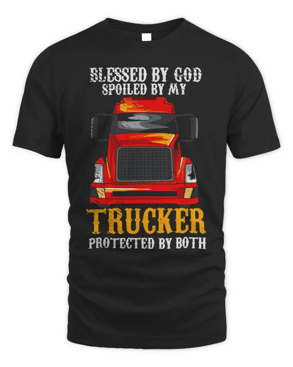 Trucker Spoiled By My Trucker Trucker Wife Life 18 Wheeler 1