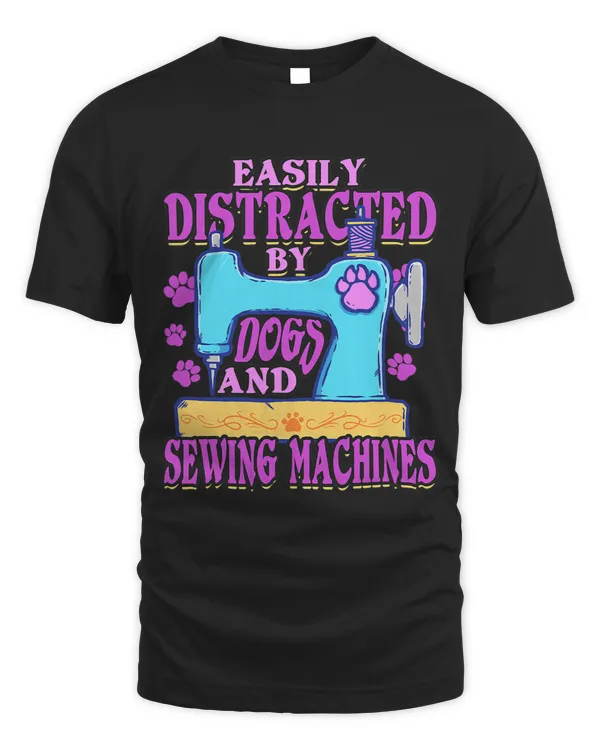 Sewer Easily Distracted By Dogs And Sewing Machines Quilter