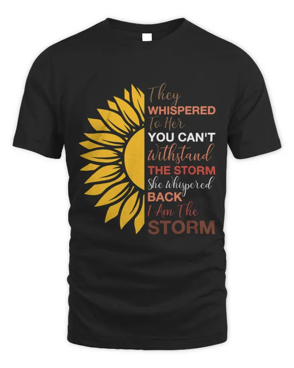 She Whispered Back I Am The Storm Black History Month