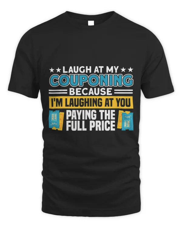 Couponing Laugh At Couponing You Paying Full Price Couponer