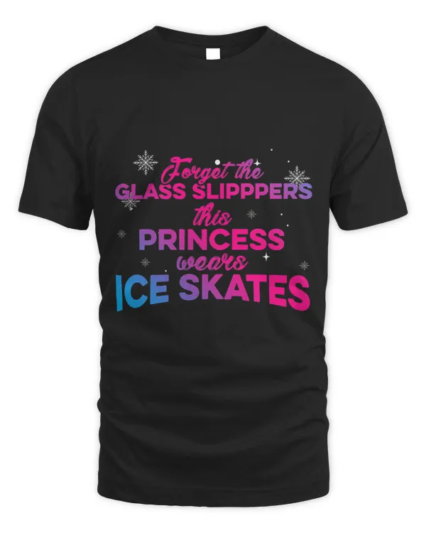 Womens Forget The Glass Slippers This Princess Wears Ice Skates