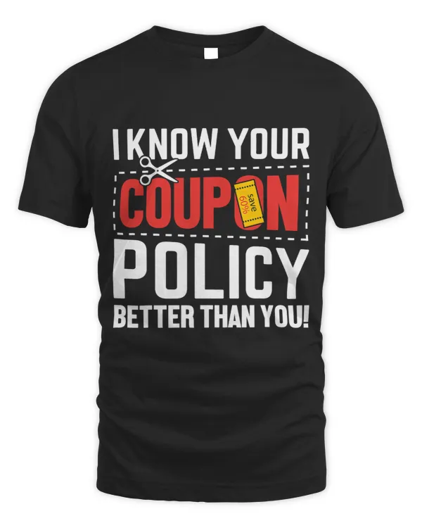 Couponing Save 2I know You Coupon Policy Better than you 43