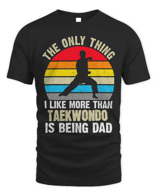 The only thing I like than taekwondo Martial arts