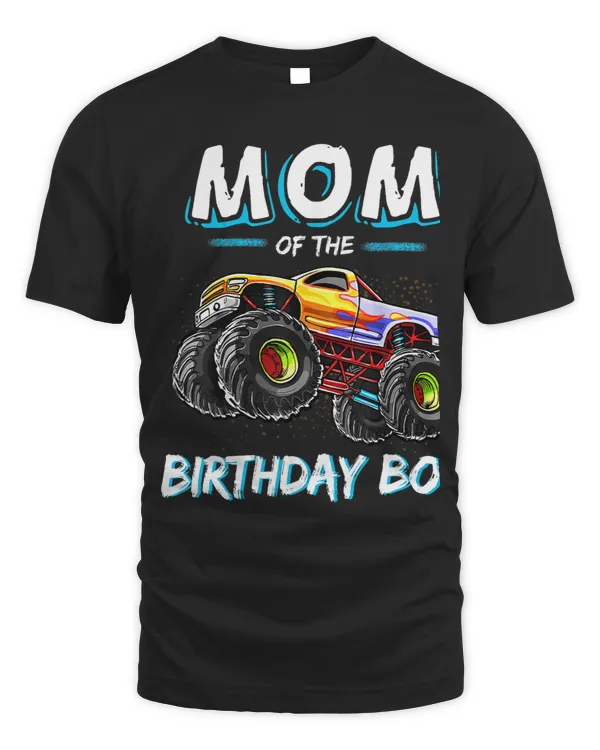 Mom Of The Birthday Boy T Rex Monster Truck Birthday