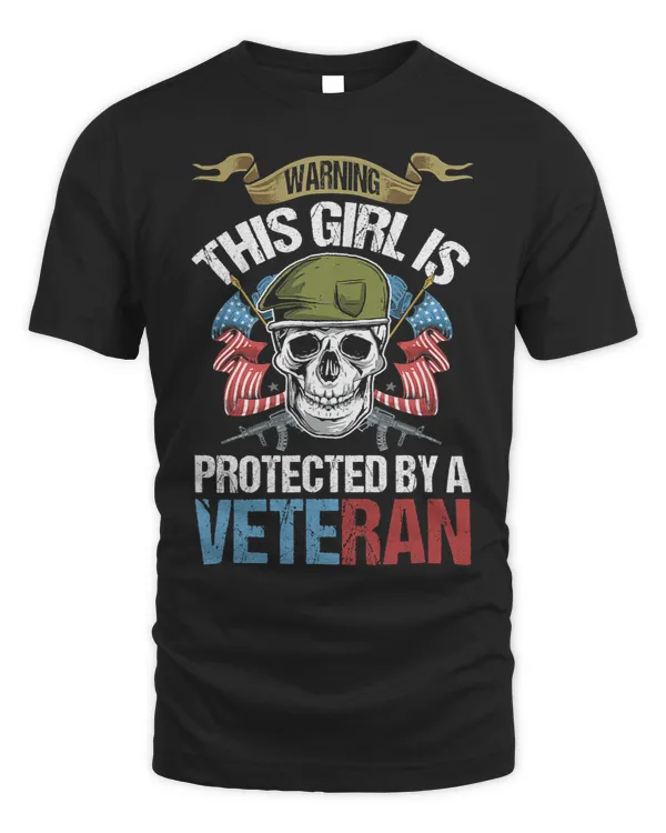 warning this girl is protected by a veteran USA Veteran