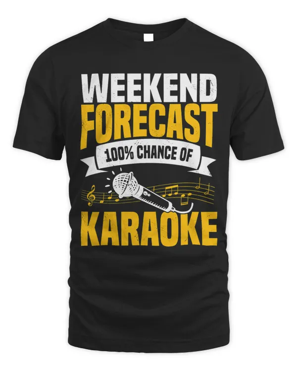 Weekend Forecast 100 Chance Of Karaoke KTV Singer Lover
