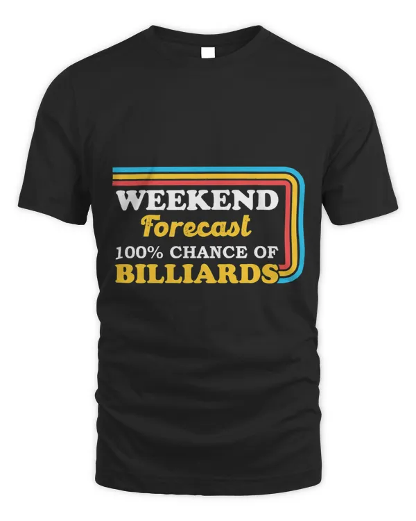 Weekend Forecast Billiards Player Cue Snooker Pool 8 Ball