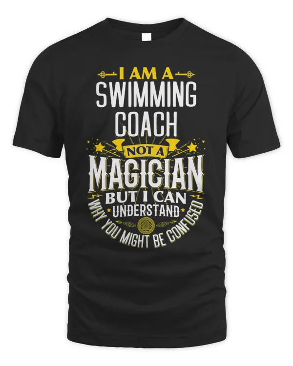 Swimming Coach Idea Funny Not A Magician 2Swimming Coach
