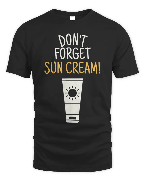 Dont Forget Sun Cream Uv Awareness Uv Safety