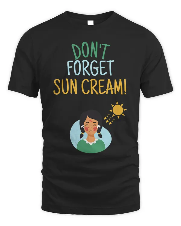 Dont Forget Sun Cream Uv Awareness Uv Safety4
