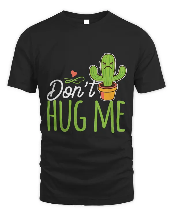 Dont Hug Me Cactus Gardening Succulent