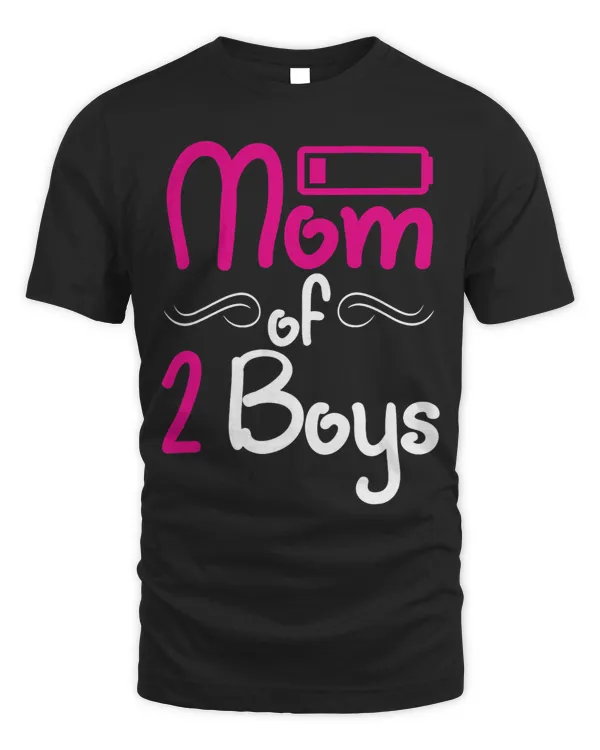 Funny Mothers Day Shirt Mother Of Two Boys Cool Mom
