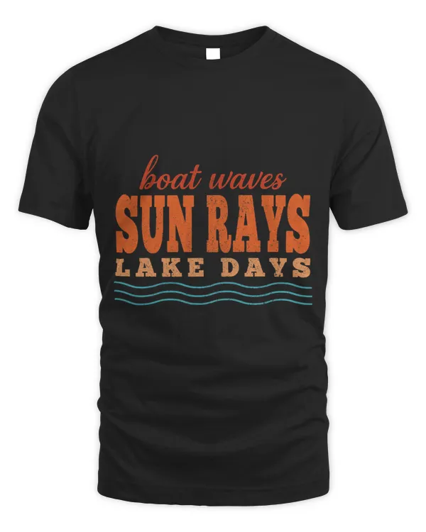 Boat Waves Sun Rays Lake Days Funny Beach Quote Sunset Retro
