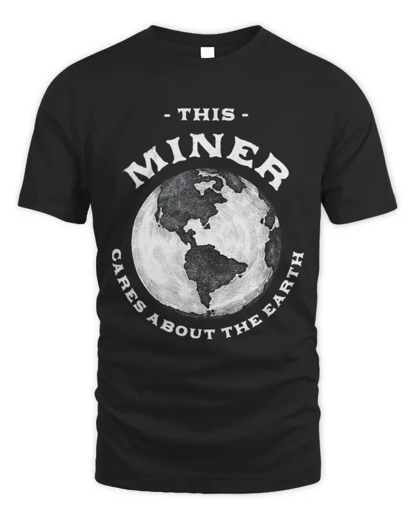 This Miner Cares About the Earth Nature Lover Mining Trees