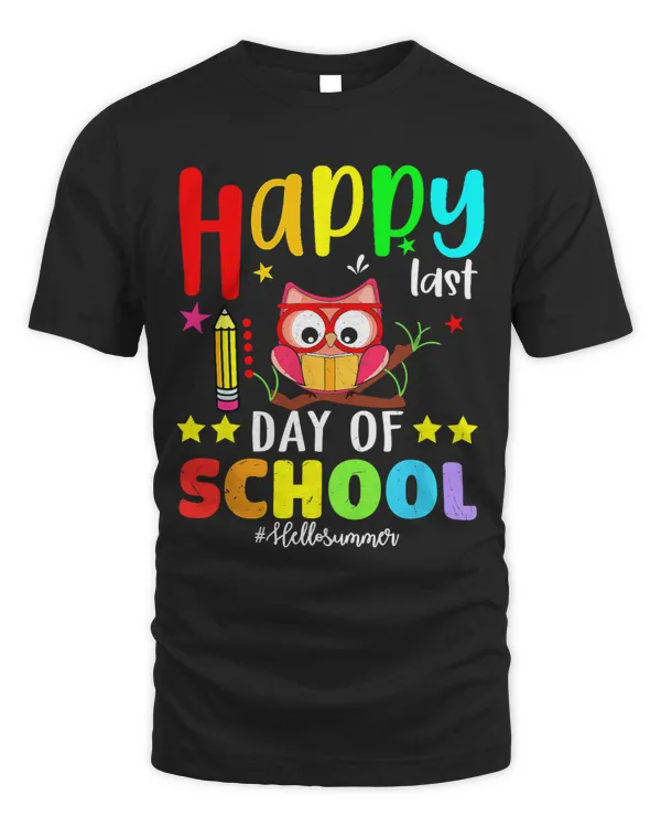 Cute Owl Happy Last Day Of School Teacher Student Graduation
