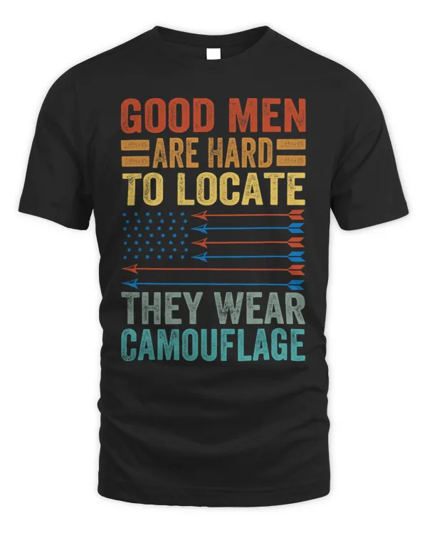 Good Men Are Hard To Locate They Wear Camouflage
