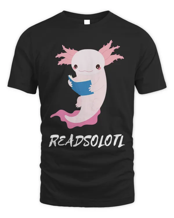 Cute Reading Axolotl Readsolotl Amphibian Lover Men Women