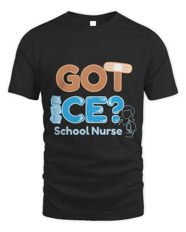 Got Ice Nurse Nursing Appreciation Day Life Funny Gift