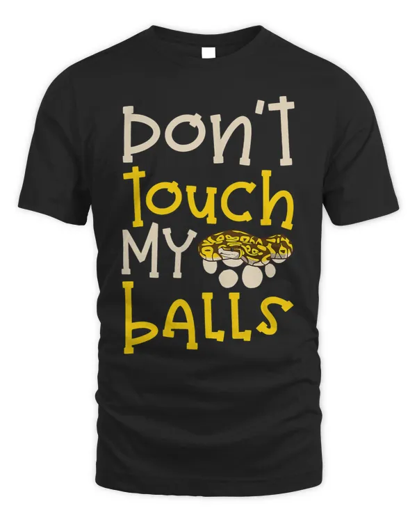 Banana Ball Phyton Dont Touch My Balls 1