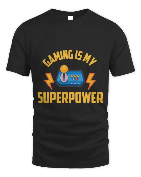 Gaming Is My Superpower 2Sarcastic Video Game Player Gift