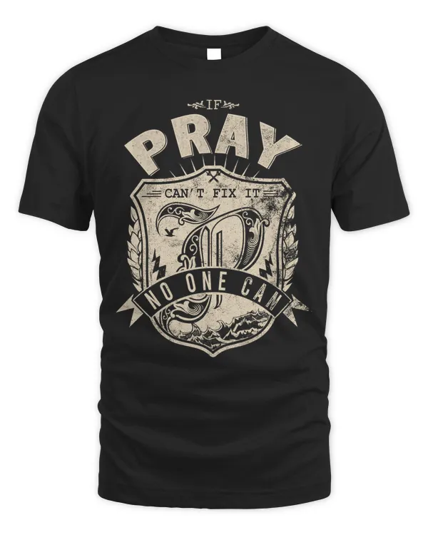 It's a PRAY Thing You Wouldn't Understand