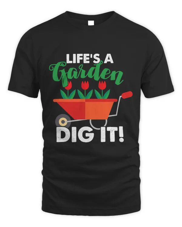 Gardening Lifes A Garden Dig It 2Gardener Plants Gift