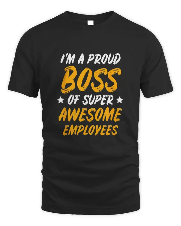 I am a porud boss